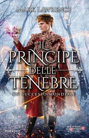 Il principe delle tenebre by Mark Lawrence, Sandro Ristori