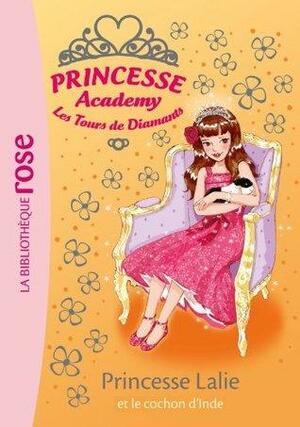 Princesse Lalie et le cochon d'Inde by Vivian French