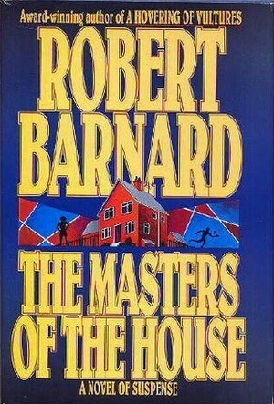 The Masters of the House by Robert Barnard