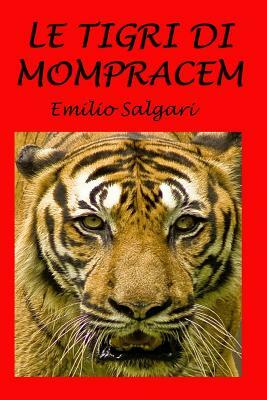 Le Tigri Di Mompracem by Emilio Salgari