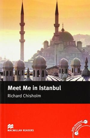 Meet Me in Istanbul by Richard Chisholm