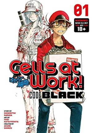 Cells at Work! CODE BLACK, Vol. 1 by Shigemitsu Harada, Akane Shimizu, Issei Hatsuyoshiya