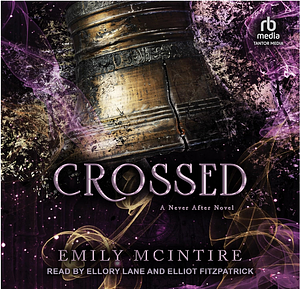 Crossed by Emily McIntire