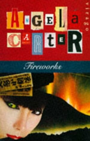 Fireworks by Angela Carter