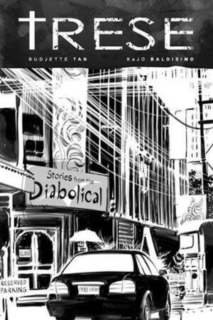 Trese: Stories from the Diabolical, Volume 1 (Trese: Stories from the Diabolical, #1) by Budjette Tan, Kajo Baldisimo