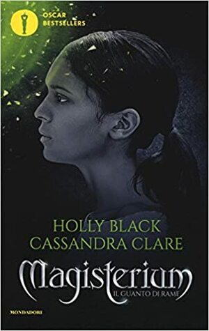 Il Guanto di Rame by Holly Black, Cassandra Clare