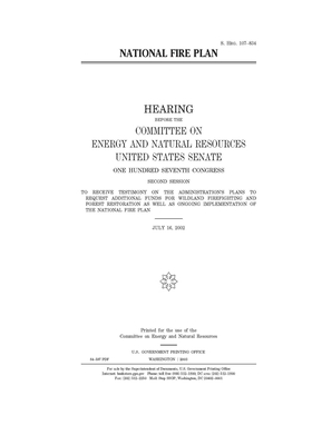 National fire plan by United States Congress, United States Senate, Committee on Energy and Natura (senate)