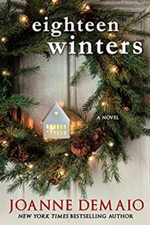 Eighteen Winters by Joanne DeMaio