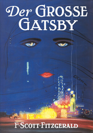 Der große Gatsby by F. Scott Fitzgerald