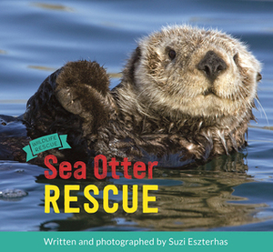 Sea Otter Rescue by Suzi Eszterhas