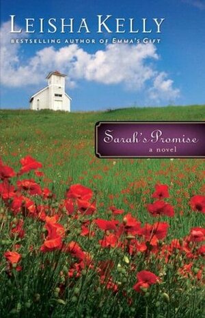 Sarah's Promise by Leisha Kelly