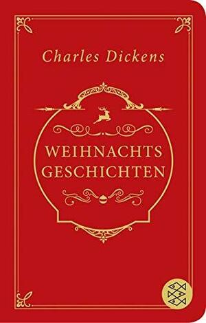 Weihnachtsgeschichten by Charles Dickens