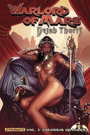 Warlord of Mars: Dejah Thoris Vol. 1: Colossus of Mars by Carlos Rafael, Arvid Nelson