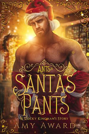 Ants in Santa's Pants by Amy Award