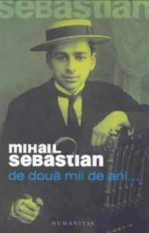 De două mii de ani… by Mihail Sebastian