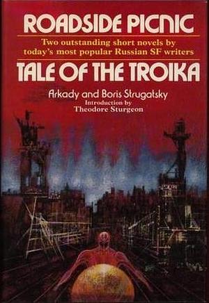 Tale of the Troika by Arkady Strugatsky