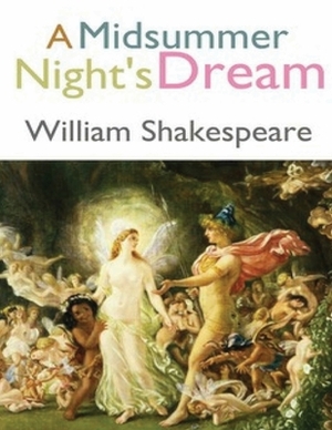 A Midsummer Night's Dream (Annotated) by William Shakespeare