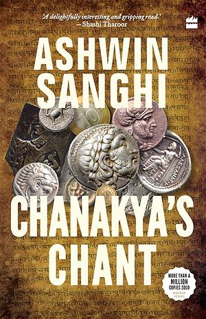 Chanakya's Chant by Ashwin Sanghi