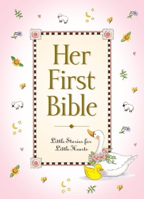 Her First Bible by Melody Carlson