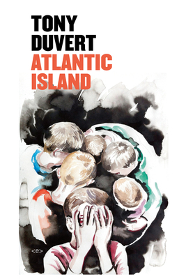 Atlantic Island by Tony Duvert