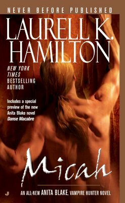 Micah by Laurell K. Hamilton