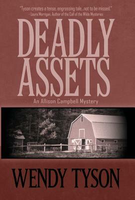 Deadly Assets by Wendy Tyson
