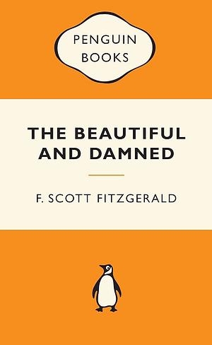 The Beautiful and the Damned by F. Scott Fitzgerald