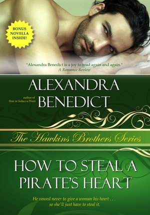 How to Steal a Pirate's Heart by Alexandra Benedict
