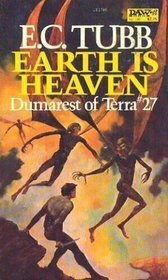 Earth is Heaven by E.C. Tubb