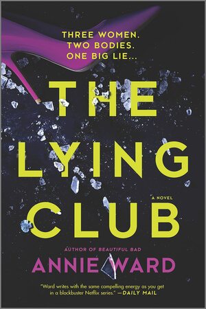 The Lying Club by Annie Ward