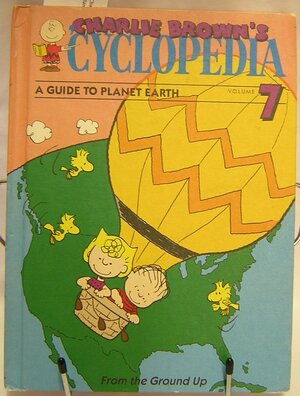 Charlie Brown's Encyclopedia Vol. 7: A Guide To Planet Earth by Funk and Wagnalls