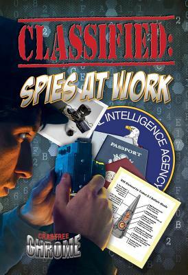 Classified: Spies at Work by Natalie Hyde