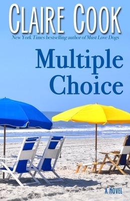 Multiple Choice by Claire Cook