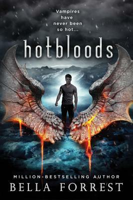 Hotbloods by Bella Forrest