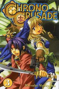 Chrono Crusade, Vol. 3 by Daisuke Moriyama