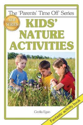 Kids' Nature Activities by Linda Swainger