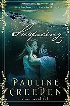 Surfacing by Pauline Creeden