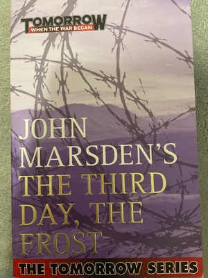 The Third Day, the Frost by John Marsden