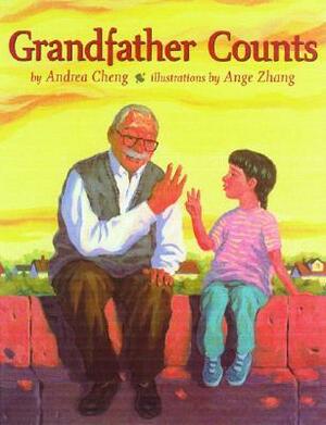 Grandfather Counts by Andrea Cheng
