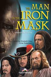 The Man In The Iron Mask by Elizabeth Gray