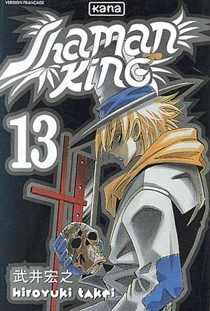 SHAMAN KING T13 by Hiroyuki Takei, Hiroyuki Takei