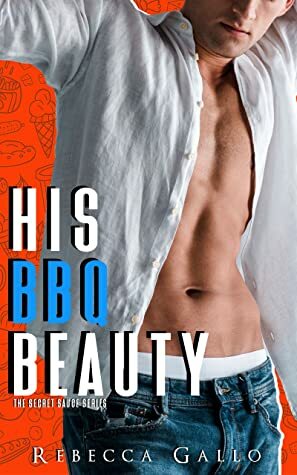 His BBQ Beauty by Rebecca Gallo