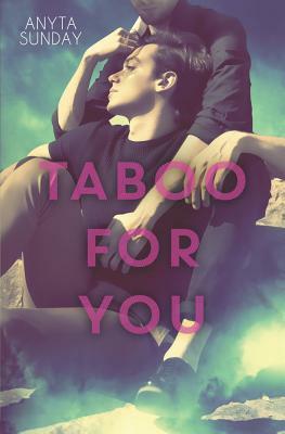 Taboo For You by Anyta Sunday