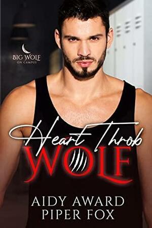 Heart Throb Wolf by Aidy Award, Piper Fox