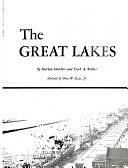 A Pictorial History of the Great Lakes by Harlan Henthorne Hatcher, Erich Albert Walter, Harlan Hatcher