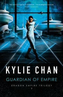 Guardian of Empire by Kylie Chan