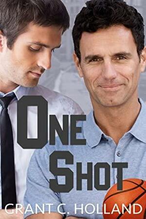 One Shot by Grant C. Holland