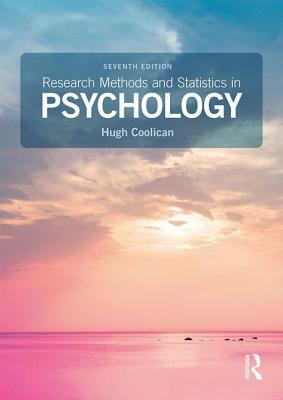 Research Methods and Statistics in Psychology by Hugh Coolican