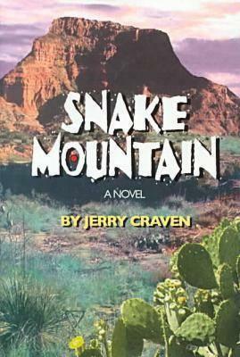 Snake Mountain by Jerry Craven