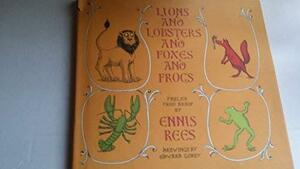 Lions and Lobsters and Foxes and Frogs: Fables From Aesop by Marjorie Kinnan Rawlings